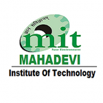 Mahadevi Institute of Technology - [MIT]